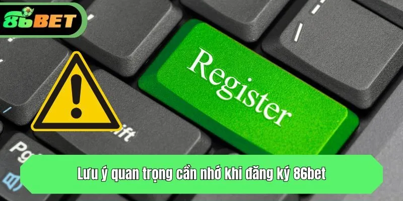 Lưu ý quan trọng cần nhớ 